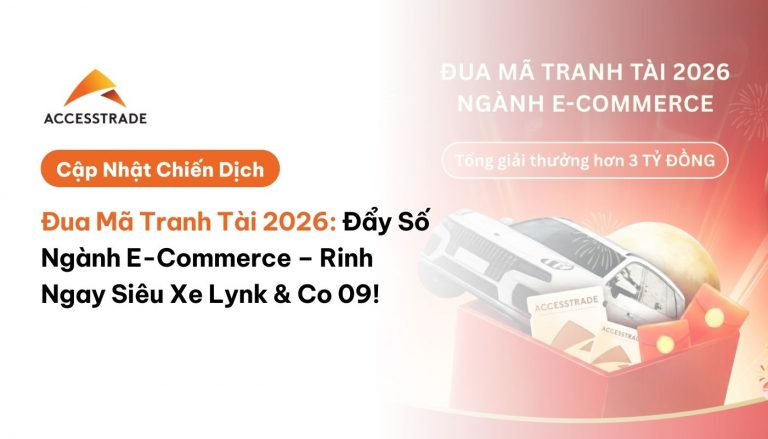 Đua Mã Tranh Tài 2026: Đẩy Số Ngành E-Commerce – Rinh Ngay Siêu Xe Lynk & Co 09!
