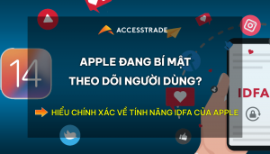 apple liệu có đang theo dõi người dùng và idfa là gì