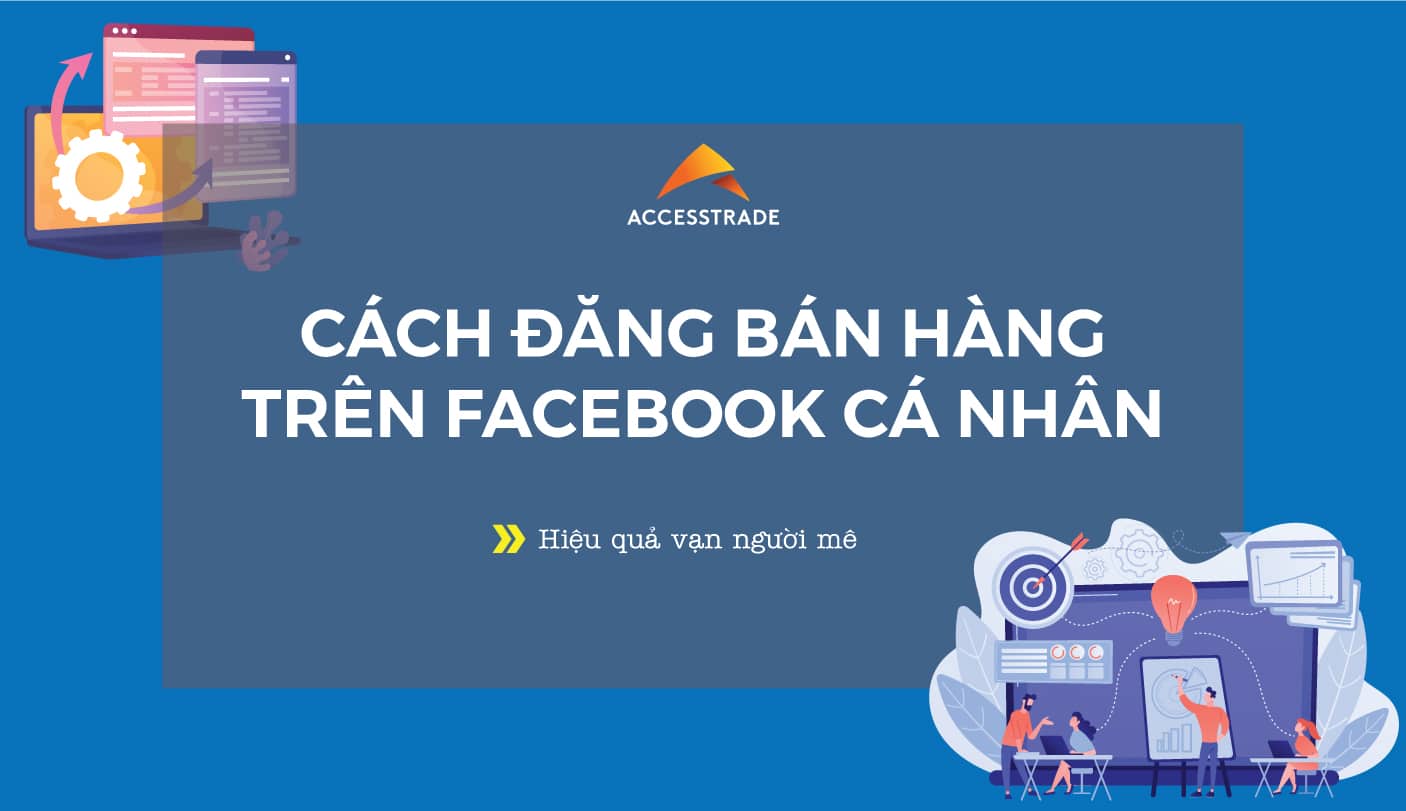 cách đăng bán hàng trên facebook cá nhân