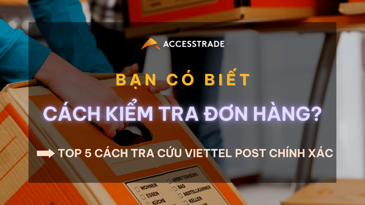 Cách tra cứu Viettel post chính xác